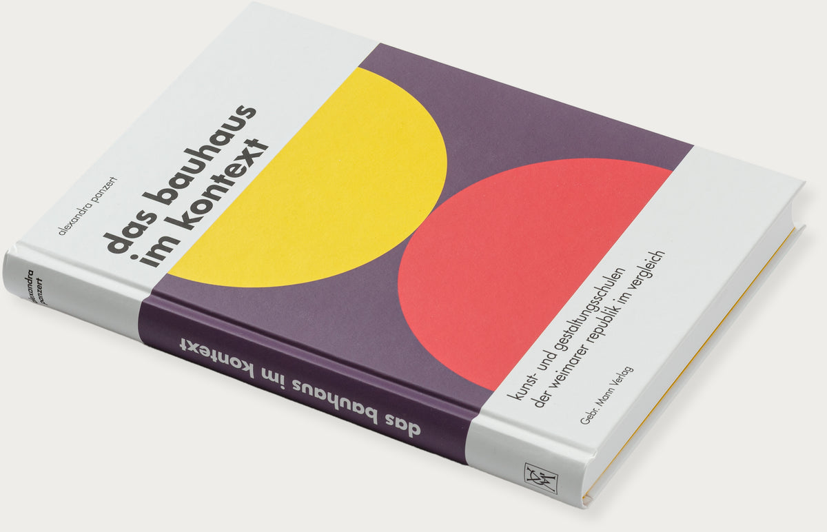 Das Bauhaus im Kontext