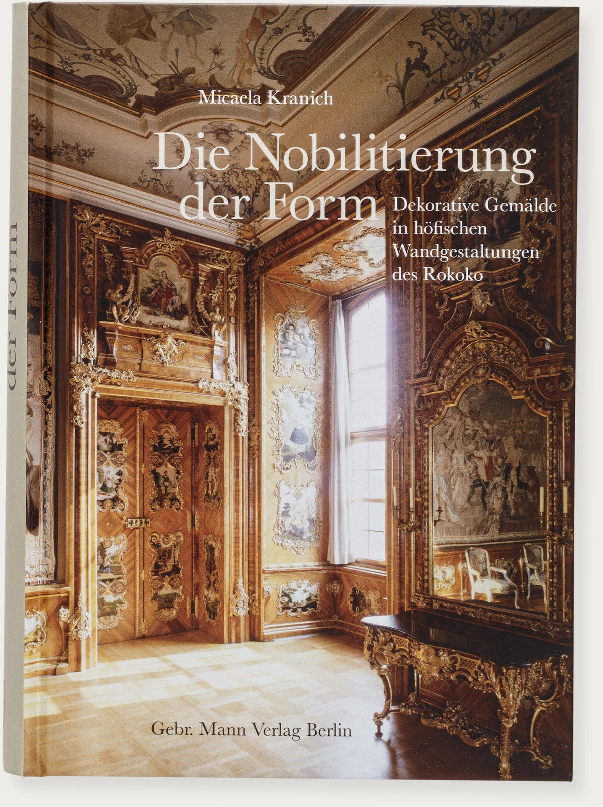 Die Nobilitierung der Form