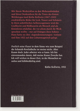 Käthe Kollwitz. „Ich will wirken in dieser Zeit“
