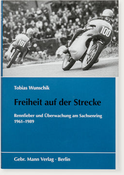Freiheit auf der Strecke